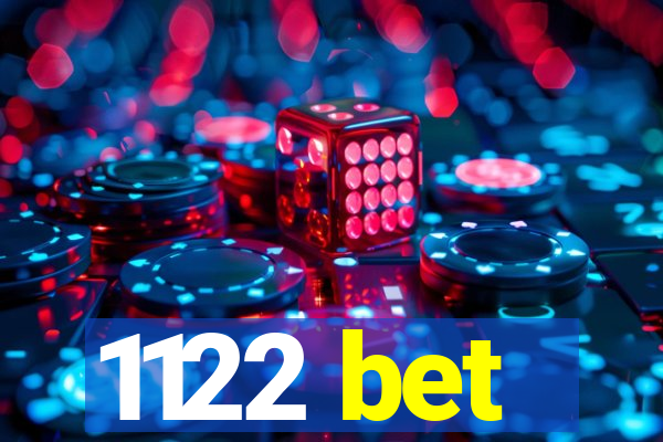 1122 bet